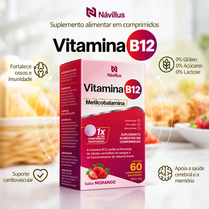 Vitamina B12 Metilcobalamina 60 Comprimidos Mastigável – Sabor Morango - Návillus